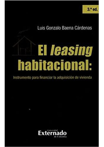 Libro El Leasing Habitacional - El Leasing Habitacional