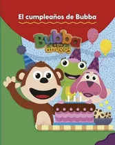 Comprar Bubba Y Sus Amigos- El Cumpleaños De Bubba - Con Stickers