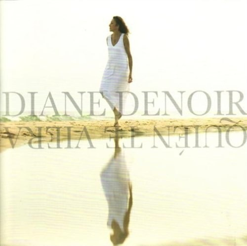 Quien Te Viera - Denoir Diane (cd)