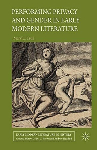 Libro: Performing Privacy And Gender In Early Modern (early