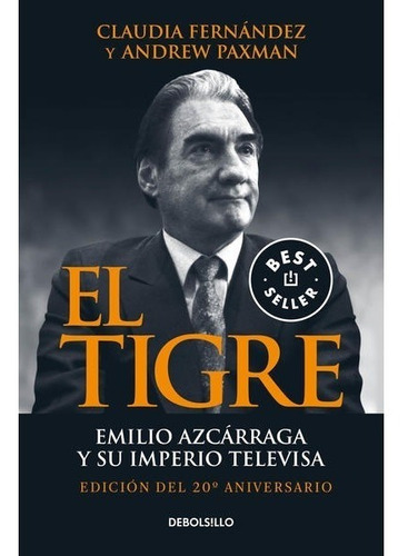 Libro El Tigre Emilio Azcarraga