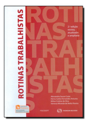 Rotinas Trabalhistas, De Alessandra Souza Costa. Editora Fiscosoft - Revista Dos Tribunais, Capa Mole Em Português