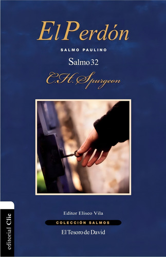 El Perdón, Salmo 32:salmo Paulino