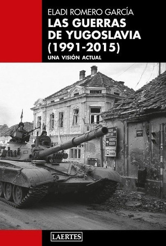 Libro Guerras De Yugoslavia, Las (1991-2015)