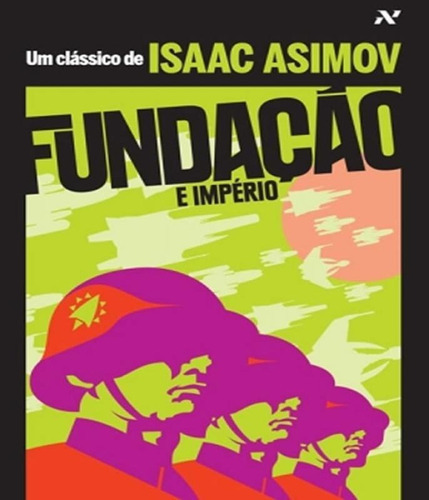 Fundação E Império: Fundação E Império, De Asimov, Isaac. Editora Aleph, Capa Mole, Edição 1 Em Português