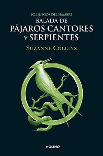 Libro : Balada De Pajaros Cantores Y Serpientes (los Juegos