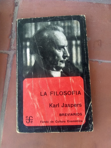 Jaspers Karl  - La Filosofia - 