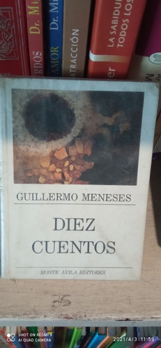 Libro Diez Cuentos. Guillermo Meneses