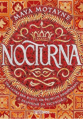 Nocturna - Vol. 1, De Motayne, Maya. Editora Seguinte, Capa Mole Em Português