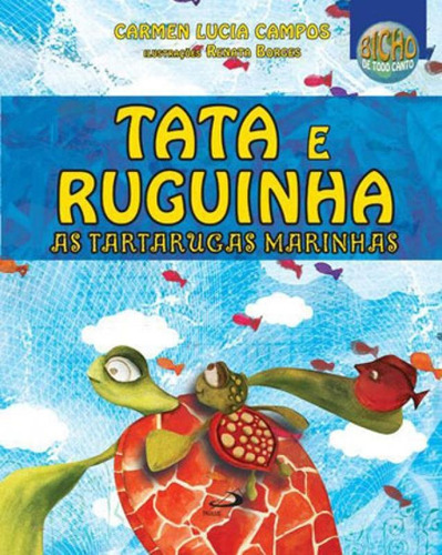 Tata E Ruguinha, As Tartarugas Marinhas