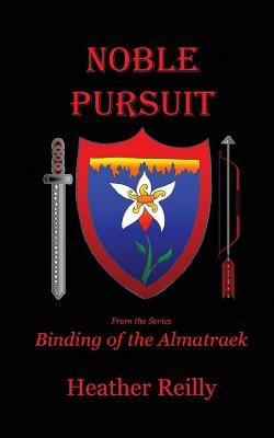 Libro Noble Pursuit: Binding Of The Almatraek Book Ii - R...
