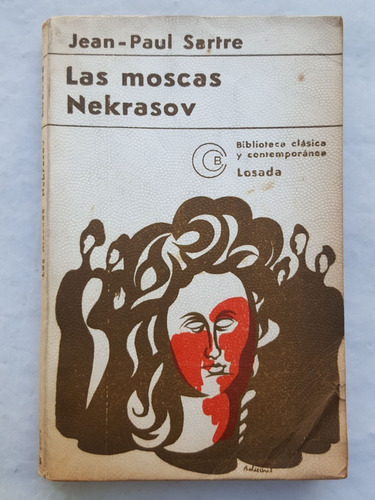 Jean Paul Sartre Las Moscas Nekrasov Losada