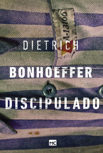 Discipulado, de Bonhoeffer, Dietrich. Editorial AssociaÇÃO Religiosa Editora Mundo CristÃO, capa mole em português, 2016