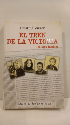 El Tren De La Victoria - Cristina Zuker - Sudamericana