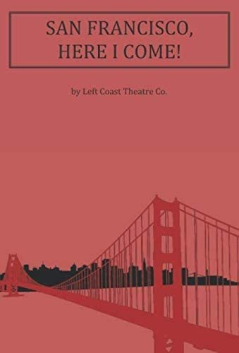 Libro:  San Francisco, Here I Come!