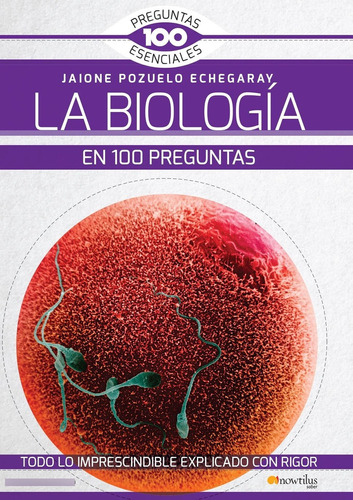 La Biología En 100 Preguntas - Nuevo