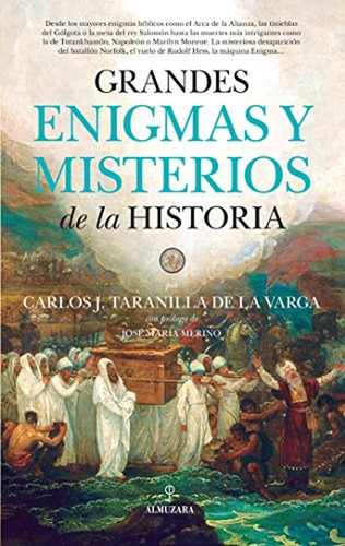 Grandes Enigmas Y Misterios De La Historia