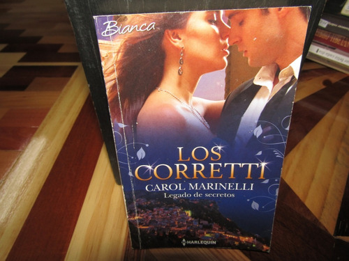 Los Corretti.carol Marinelli Legado De Secretos.bianc.m-1107