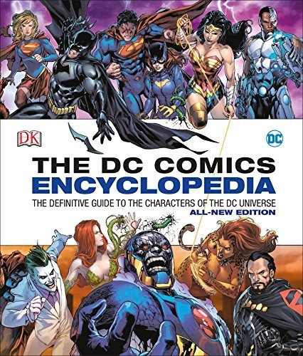 Dc Comics Encyclopedia Definitiva Guia De Personajes Ingles