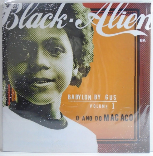 Black Alien - Babylon By Gus Volume 1 O Ano Do Macaco Lp