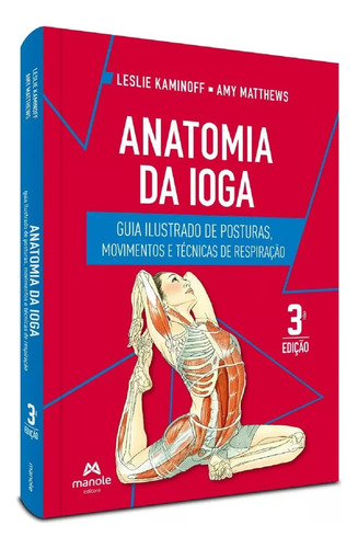 Livro Anatomia Da Ioga