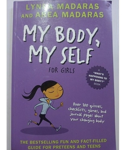 Libro En Inglés My Body Myself Lynda Madarras For Girls (Usado)