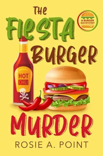 Book : The Fiesta Burger Murder (a Burger Bar Mystery) - _t