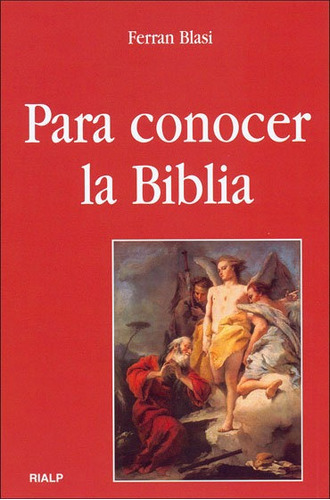 Para Conocer La Biblia, De Blasi Birde, Ferran. Editorial Ediciones Rialp, S.a., Tapa Blanda En Español