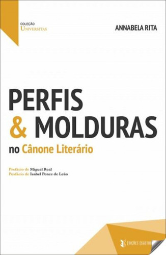 Perfis E Molduras No Canone Literario  -  Rita, Annabela