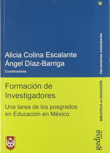 Formación De Investigadores. Diaz Barriga, Ángel