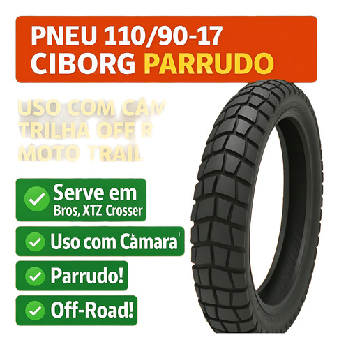 Pneu Cinborg Moto Parrudo G2 110/90-17 Traseiro 1un 60p