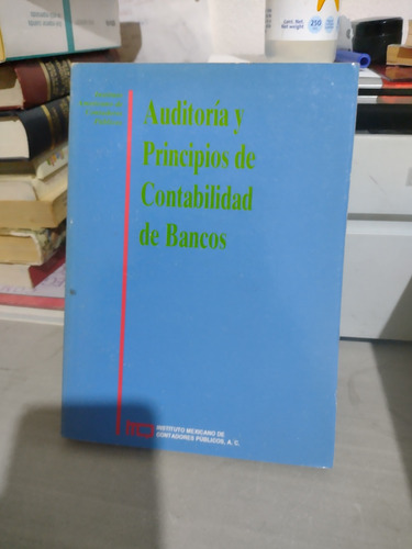 Auditoría Y Principios De Contabilidad De Bancos Rp107 (Usado)