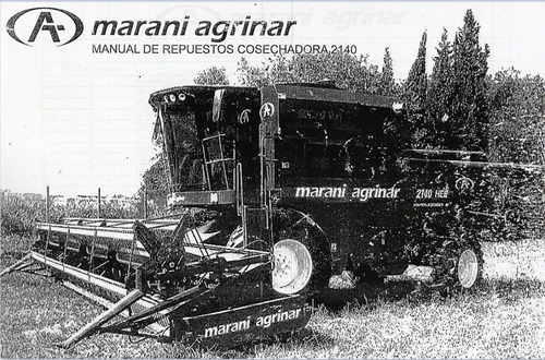 Manual De Repuestos Cosechadora Marani Agrinar 2140