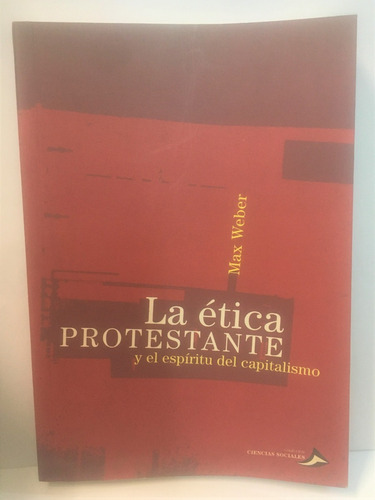 La Ética Protestante