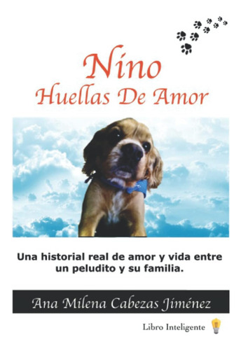 Libro: Nino: Huellas De Amor (edición En Español)