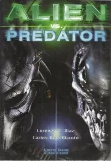 Alien Vs Predator - Díaz & Díaz Maroto - Alberto Santos Edit
