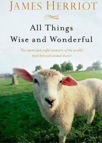 All Things Wise And Wonderful, De James Herriot. Editorial St Martins Griffin, Tapa Blanda En Inglés