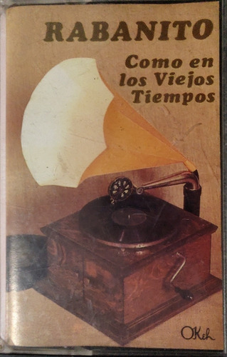 Cassette De Rabanito Como En Los Viejos Tiempos (2550