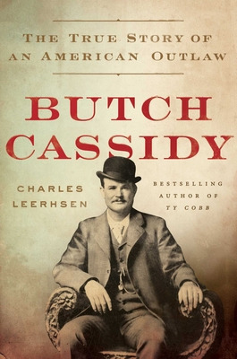 Libro Butch Cassidy: The True Story Of An American Outlaw...