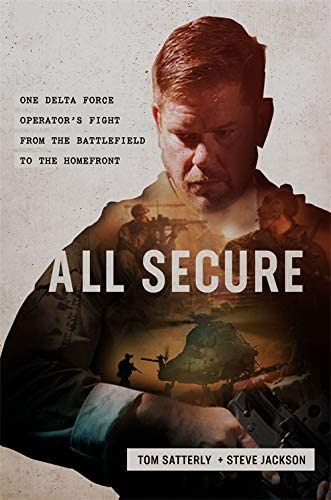 Libro: All Secure: A Special Operations Soldierøs To Survive