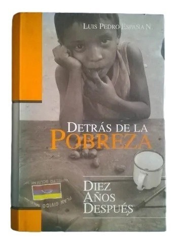 Detras De La Pobreza Pedro España Diez Años Después C13