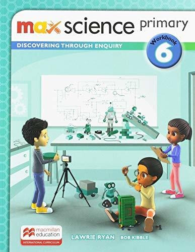 Max Science 6 - Wb Primary - Isc - Ryan Lawrie