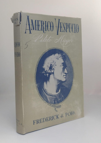 Americo Vespucio : Piloto Mayor - Frederick - Usado