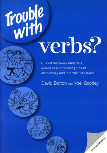 Trouble With Verbs ? - David, Noel