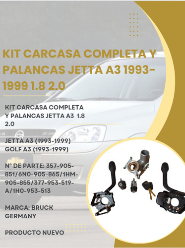 Kit Carcasa Completa Y Palancas Jetta A3 1993-1999 1.8 2.0