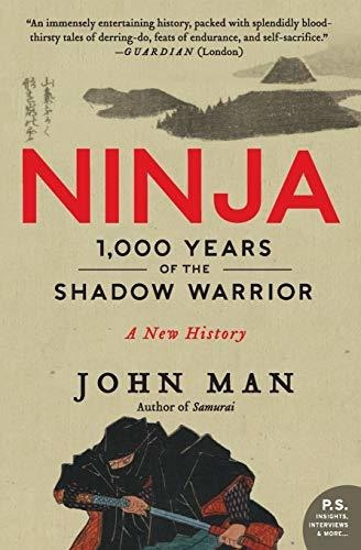 Book : Ninja 1,000 Years Of The Shadow Warrior (p.s.) - Man