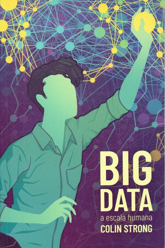 Big Data A Escala Humana