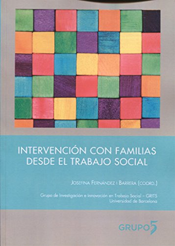 Libro Intervencion Con Familias Desde El Trabajo Social  De