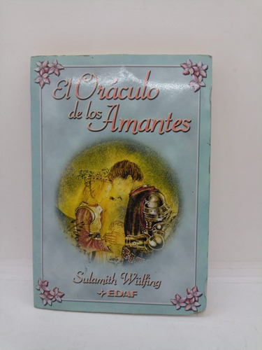 El Oraculo De Los Angeles - Sulamith Wulfing - Edaf - Usado