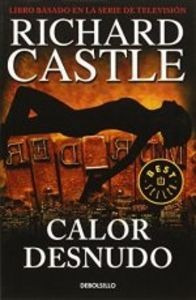 Calor Desnudo Serie Castle 2 - Castle,richard